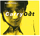 Carry out