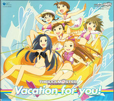 アイドルマスター Vacation for you